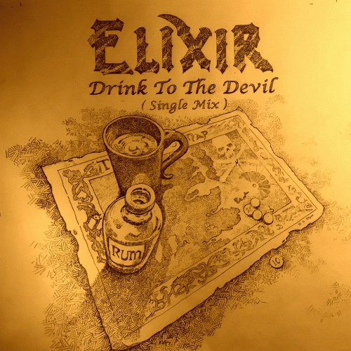 Elixir (UK) : Drink to the Devil
